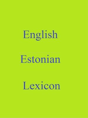 cover image of English Estonian Lexicon